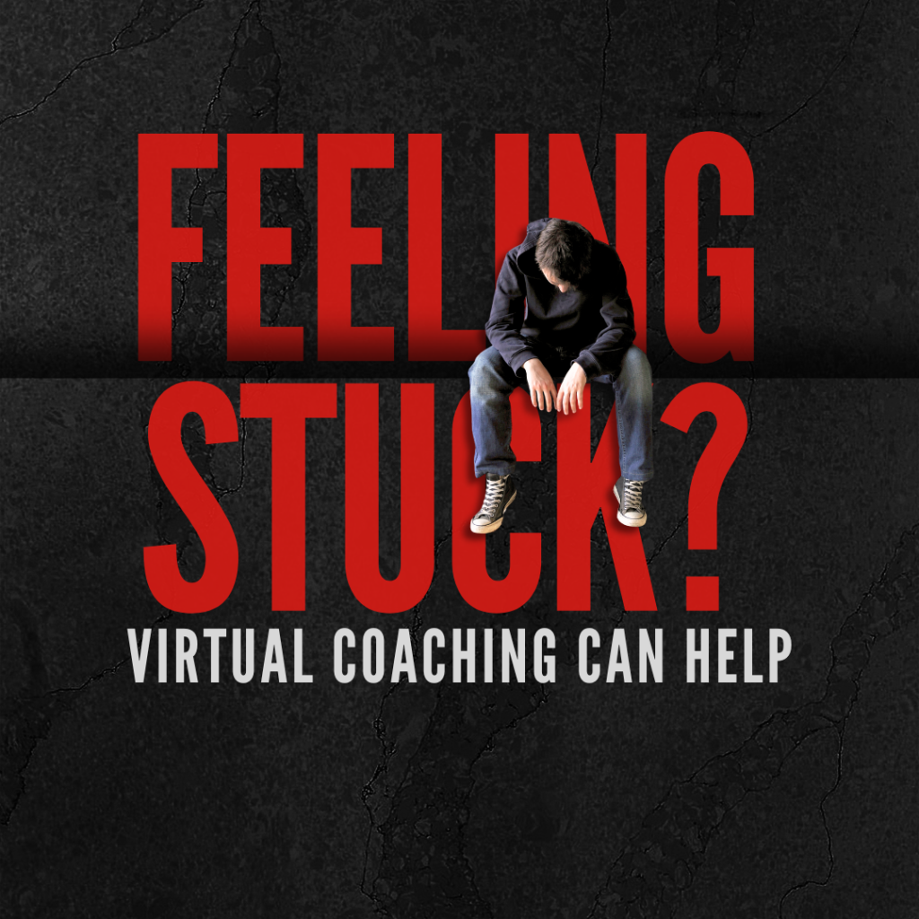 Feeling Stuck? Virtual Coaching Can Help